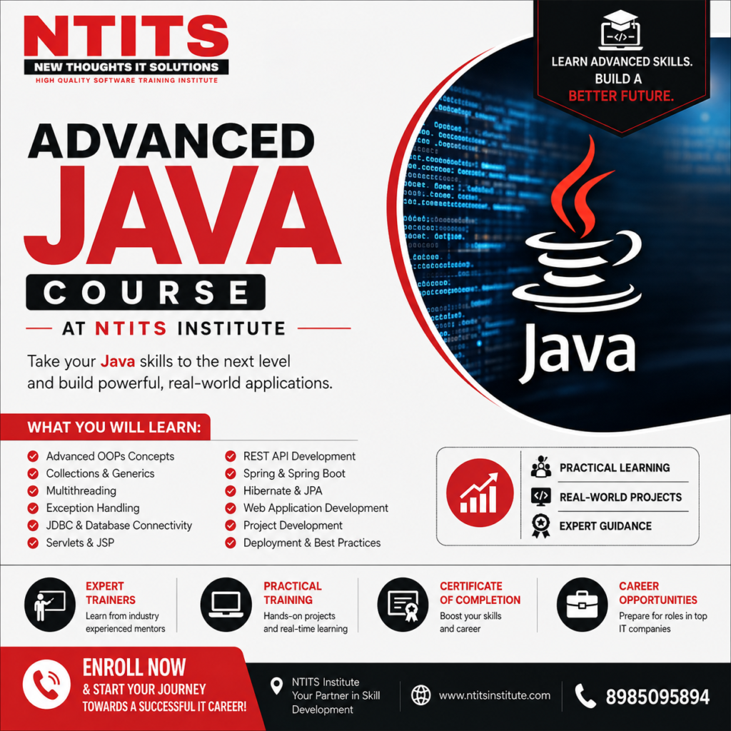 Advanced Java Course at NTITS Institute with practical training, Java programming, real-world projects, expert guidance, and career opportunities.